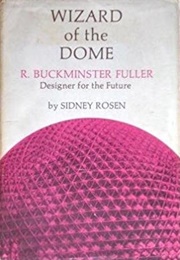 Wizard of the Dome (Sidney Rosen)