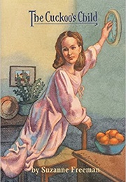 The Cuckoo's Child (Suzanne Freeman)