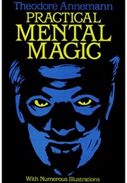 Practical Mental Magic (Theodore Annemann)