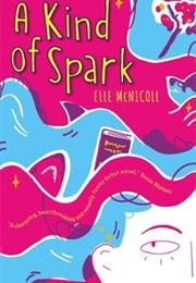 A Kind of Spark (Elle McNicoll)