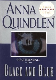 Black and Blue (Anna Quinlen)