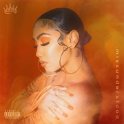 Missunderstood by Queen Naija