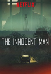 The Innocent Man (2018)