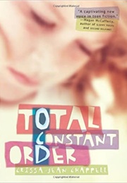 Total Constant Order (Crissa-Jean Chappell)