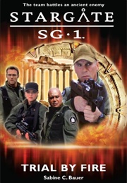 Trial by Fire (Sabine C. Bauer)