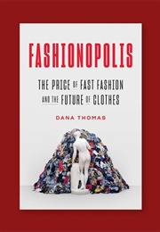 Fashionopolis (Dana Thomas)