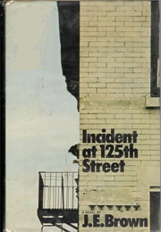 Incident at 125th Street (John Edward Brown)