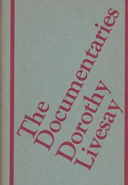 The Documentaries (Dorothy Livesay)