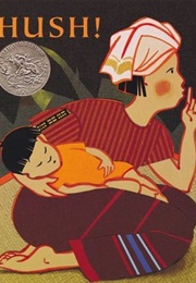 Hush! a Thai Lullaby (Minfong Ho and Holly Meade)