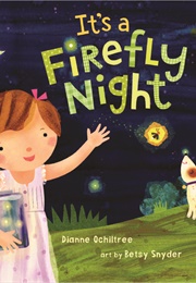 It's a Firefly Night (Dianne Ochiltree)