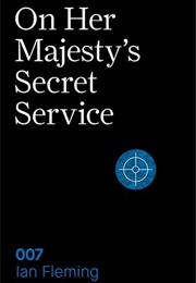 On Her Majesty's Secret Service (Ian Fleming)