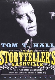 The Storyteller&#39;s Nashville (Tom T. Hall)