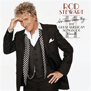 Rod Stewart - As Time Goes By... the Great American Songbook Vol. II