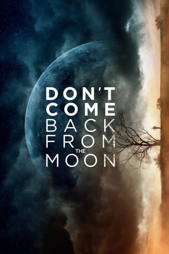 Don&#39;t Come Back From the Moon (2019)
