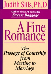 A Fine Romance (Judith Sills)