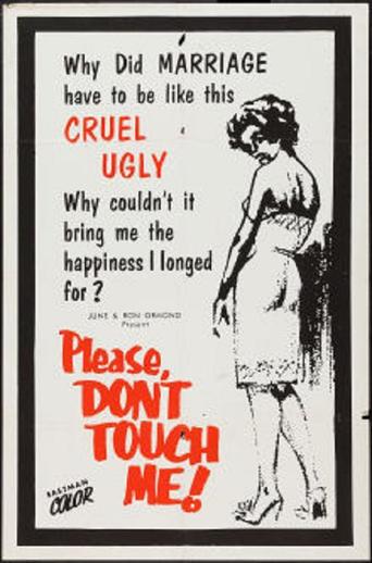 Please Don&#39;t Touch Me! (1963)