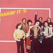 Makin' It