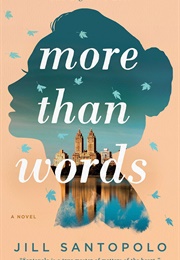 More Than Words (Jill Santopolo)