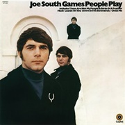 Joe South - Games People Play