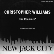 I'm Dreamin' - Christopher Williams