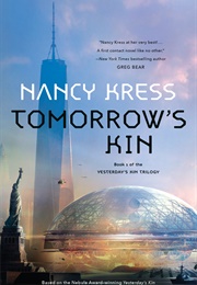 Tomorrow's Kin (Nancy Kress)