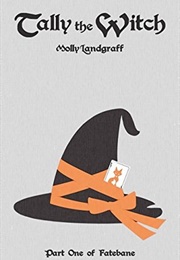 Tally the Witch (Molly Landgraff)