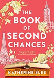 The Book of Second Chances (Katherine Slee)
