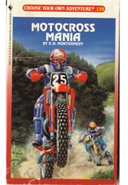 Motocross Mania (R. A. Montgomery)