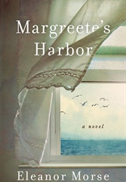 Margreete's Harbor (Eleanor Morse)