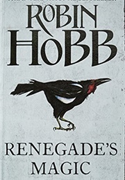 Renegade's Magic (Robin Hobb)