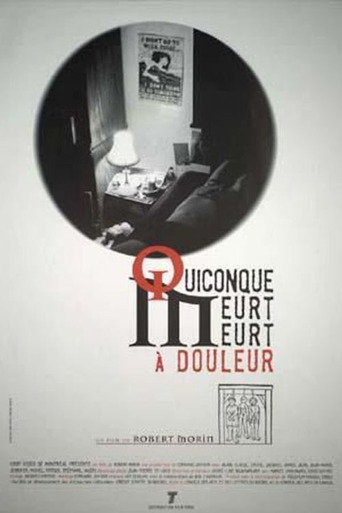 Quiconque Meurt, Meurt À Douleur (1998)