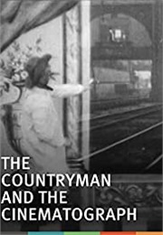 The Countryman and the Cinematograph (1901)
