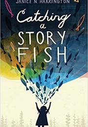 Catching a Story Fish (Janice N. Harrington)
