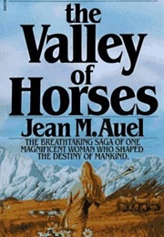 The Valley of Horses (Jean M. Auel)