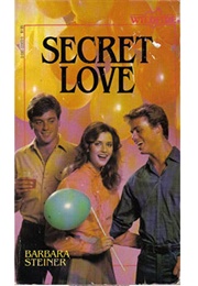 Secret Love (Barbara Steiner)