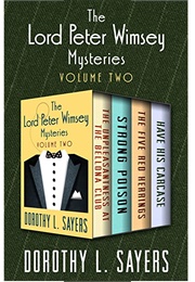 The Lord Peter Wimsey Mysteries Volume 2 (Dorothy L Sayers)