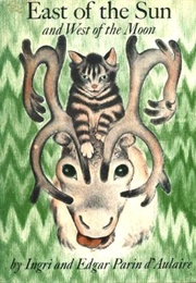 East of the Sun and West of the Moon (Ingri D'Aulaire)