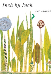 Inch by Inch (Leo Lionni)