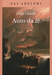 Auto De Fe (Elías Canetti)