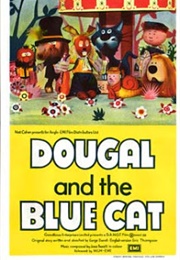 Dougal and the Blue Cat (1970)