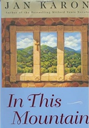 In This Mountain (Jan Karon)