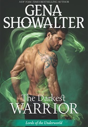 The Darkest Warrior (Gena Showalter)