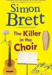 The Killer in the Choir (Simon Brett)