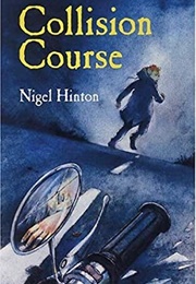 Collision Course (Nigel Hinton)