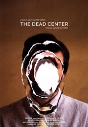 The Dead Center (2018)