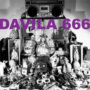 Davila 666 – Davila 666 (2008)