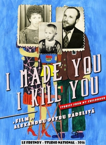I Made You, I Kill You (2016)