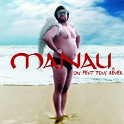 Manau - On Peut Tous Rêver