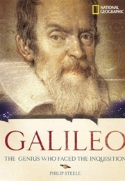 Galileo: The Genius Who Faced the Inquisition (Steele, Philip)