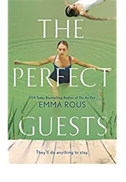The Perfect Guests (Emma Rous)